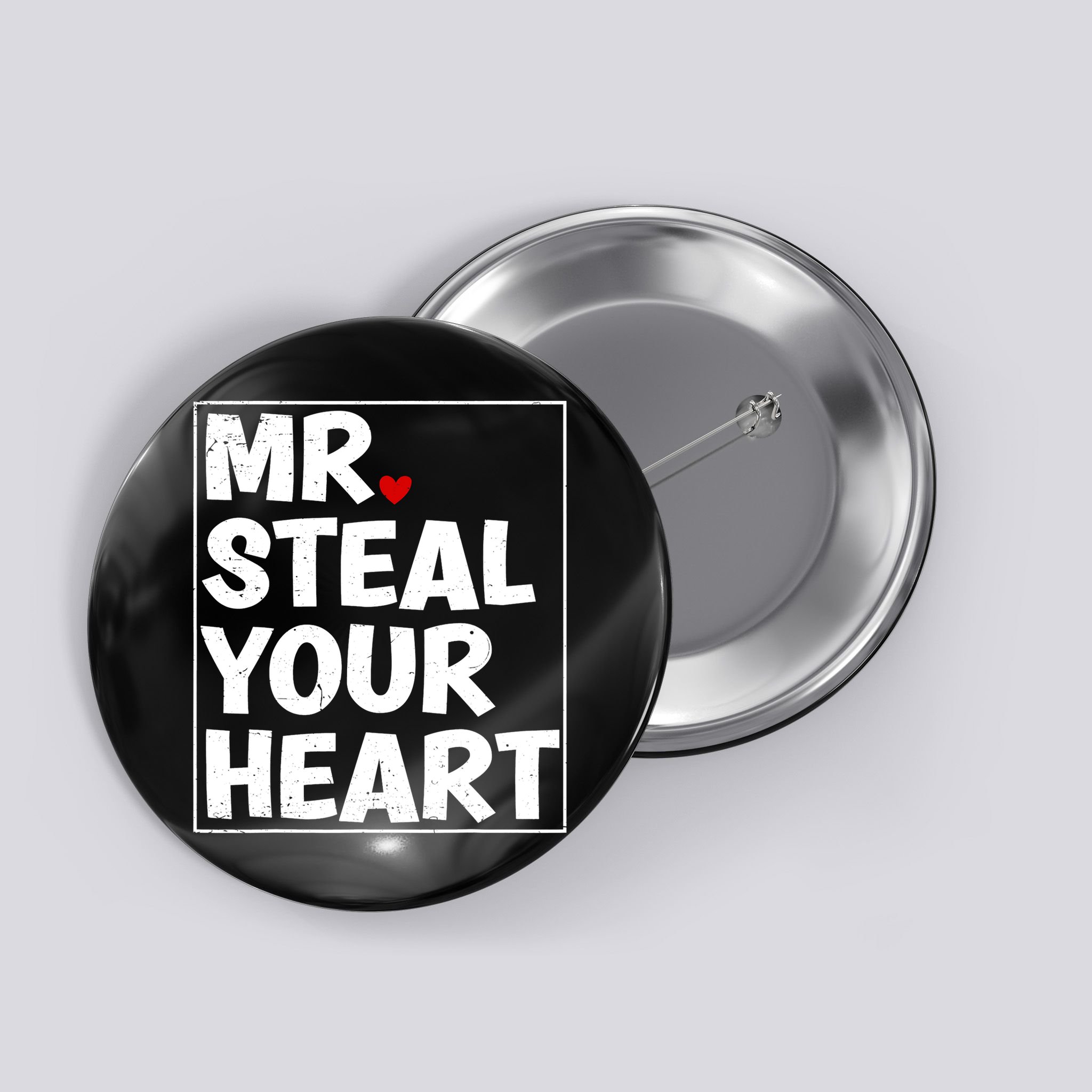 Funny Mr Steal Your Heart Valentines Day Button