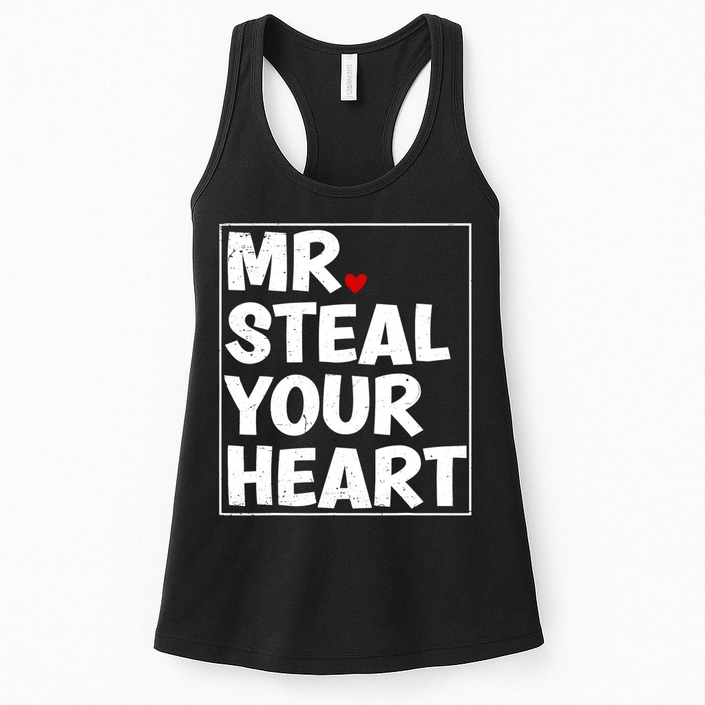 Funny Mr Steal Your Heart Valentines Day Womens Tank Top