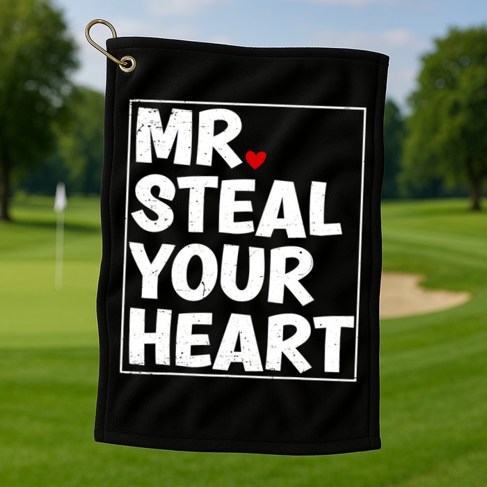 Funny Mr Steal Your Heart Valentines Day Golf Towel
