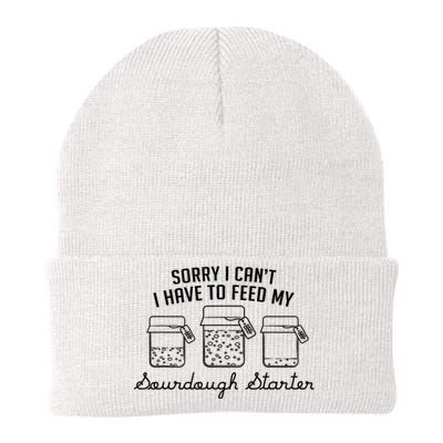 Funny Mama Sorry I CanT I Have To Feed My Sourdough Starter Knit Cap Winter Beanie