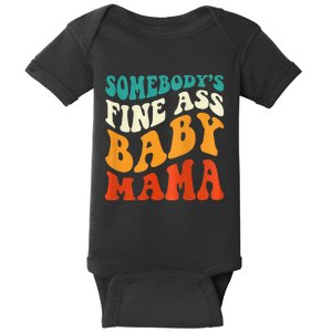 Funny Mama Somebody's Fine Ass Baby Mama Retro Groovy Baby Bodysuit