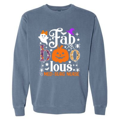 Faboolous Med Surg Nurse Great Gift Halloween Spooky Nursing Gift Garment-Dyed Sweatshirt