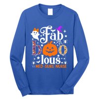 Faboolous Med Surg Nurse Great Gift Halloween Spooky Nursing Gift Long Sleeve Shirt