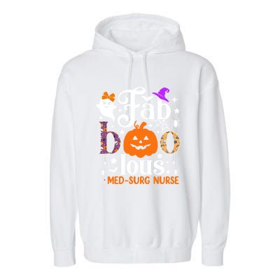 Faboolous Med Surg Nurse Great Gift Halloween Spooky Nursing Gift Garment-Dyed Fleece Hoodie