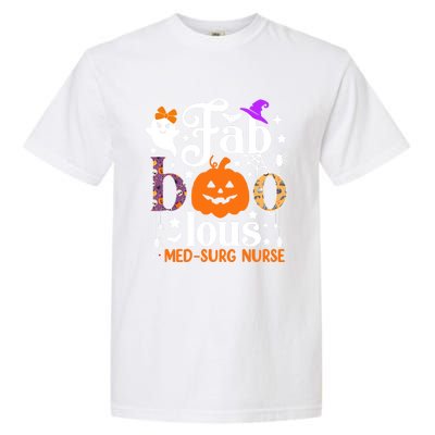 Faboolous Med Surg Nurse Great Gift Halloween Spooky Nursing Gift Garment-Dyed Heavyweight T-Shirt