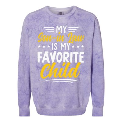 Funny My Son In Law Is My Favorite Child From Mother In Law Colorblast Crewneck Sweatshirt