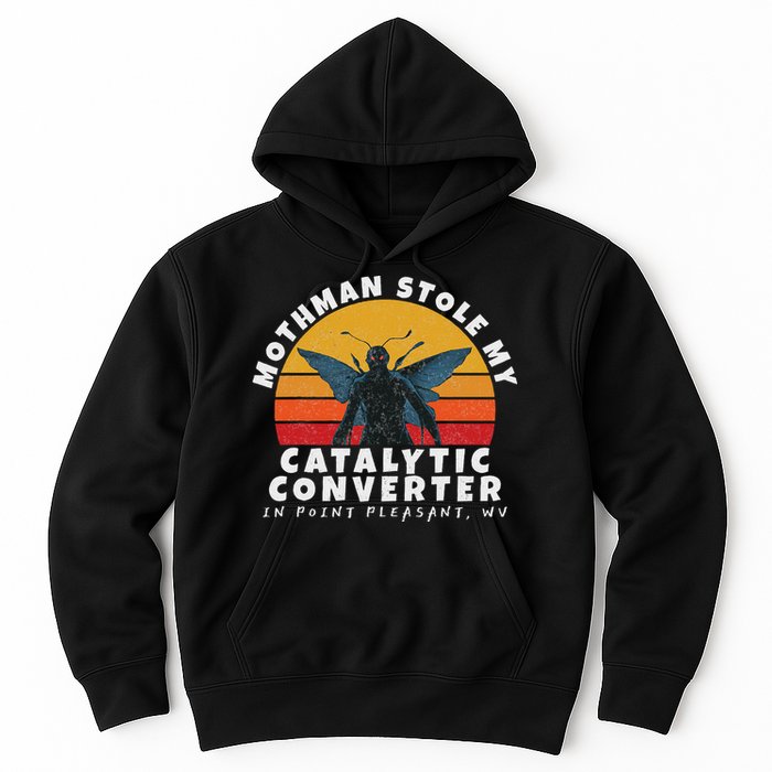 Funny Mothman Stole My Catalytic Converter Mothman Cryptid Hoodie