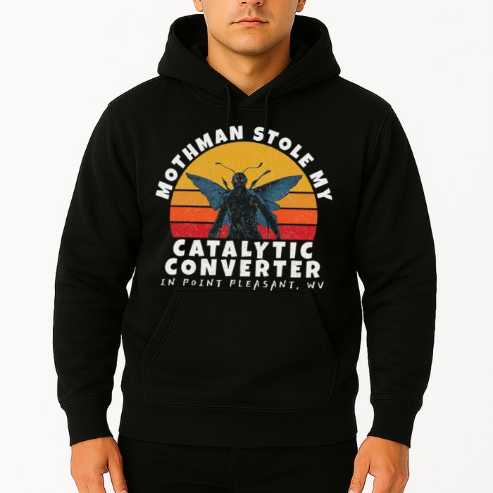 Funny Mothman Stole My Catalytic Converter Mothman Cryptid Hoodie