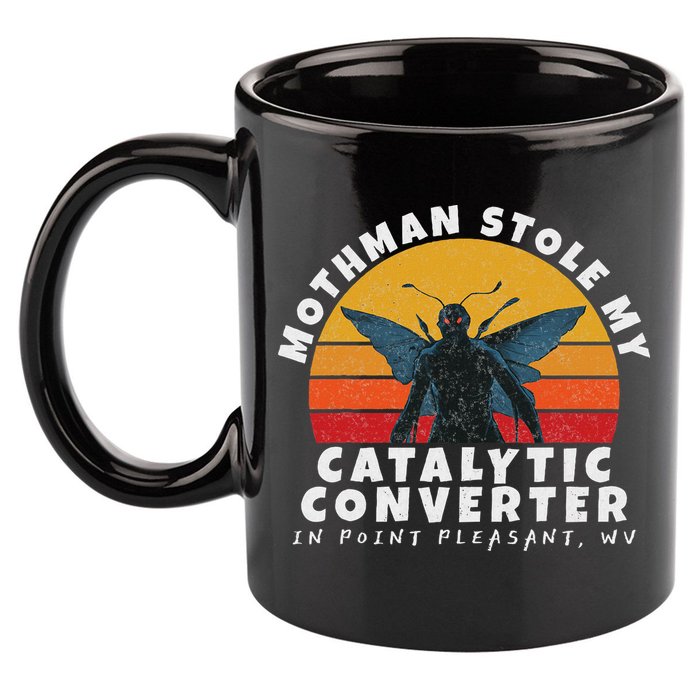 Funny Mothman Stole My Catalytic Converter Mothman Cryptid 11oz C Handle Ceramic Mug