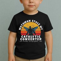 Funny Mothman Stole My Catalytic Converter Mothman Cryptid Toddler T-Shirt