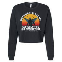 Funny Mothman Stole My Catalytic Converter Mothman Cryptid Cropped Pullover Crew