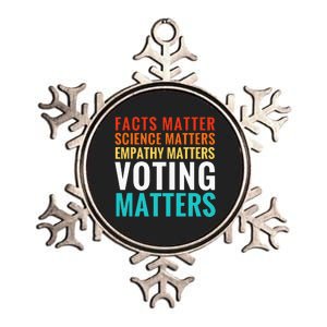 Facts Matter Science Matters Voting Matters Liberal Democrat Metallic Star Ornament