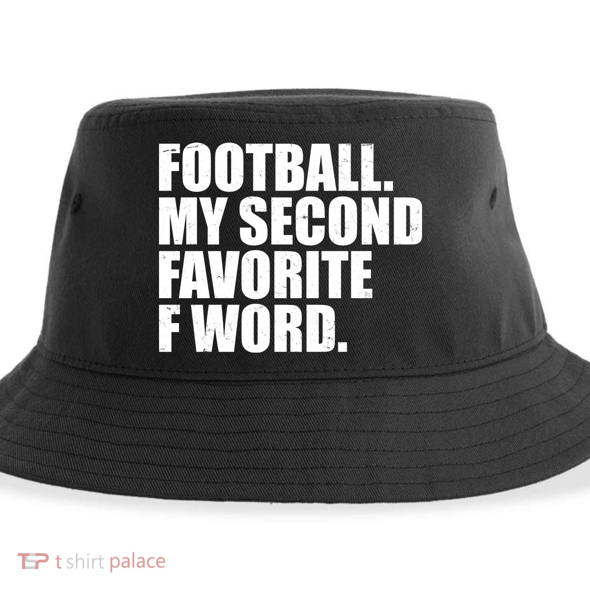 Football My Second Favorite F Word Sustainable Bucket Hat