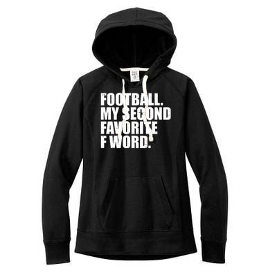 Football My Second Favorite F Word Women's Fleece Hoodie