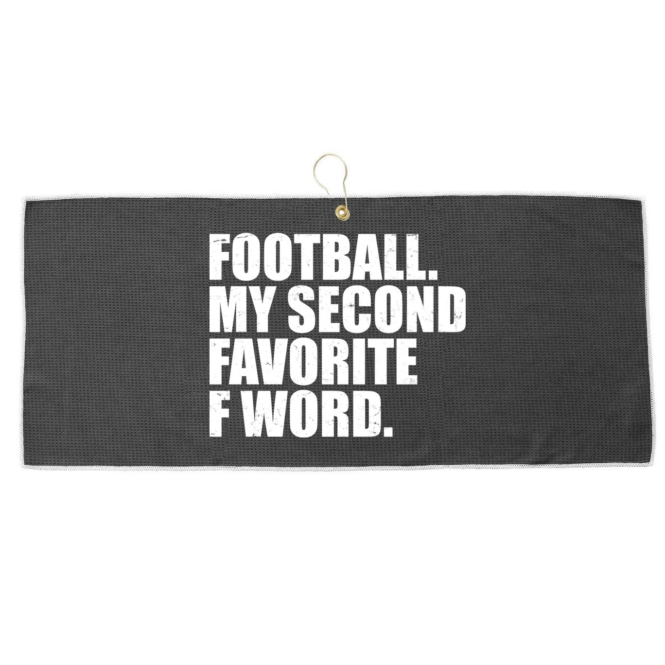 Football My Second Favorite F Word Large Microfiber Waffle Golf Towel