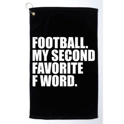 Football My Second Favorite F Word Golf Towel