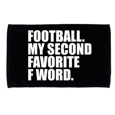 Football My Second Favorite F Word Microfiber Hand Towel
