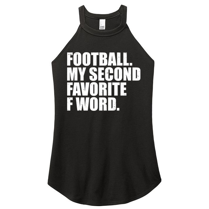 Football My Second Favorite F Word Women's Perfect Tri Rocker Tank