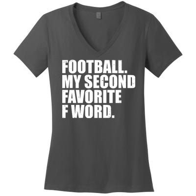 Football My Second Favorite F Word Women's V-Neck T-Shirt