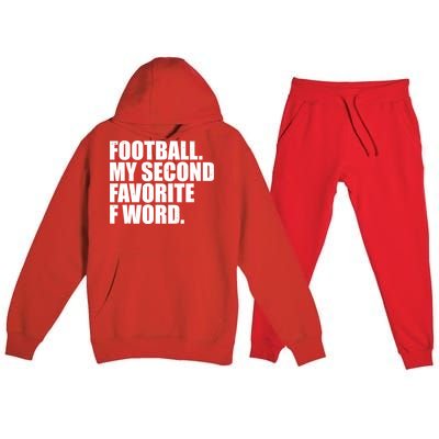 Football My Second Favorite F Word Premium Hooded Sweatsuit Set