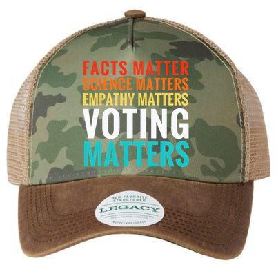 Facts Matter Science Matters Voting Matters Liberal Democrat Legacy Tie Dye Trucker Hat