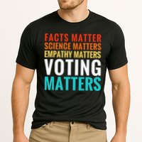 Facts Matter Science Matters Voting Matters Liberal Democrat Performance Shirt