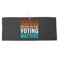 Facts Matter Science Matters Voting Matters Liberal Democrat Large Microfiber Waffle Golf Towel