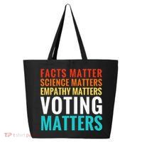 Facts Matter Science Matters Voting Matters Liberal Democrat 25L Jumbo Tote