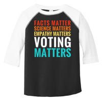 Facts Matter Science Matters Voting Matters Liberal Democrat Toddler Fine Jersey T-Shirt