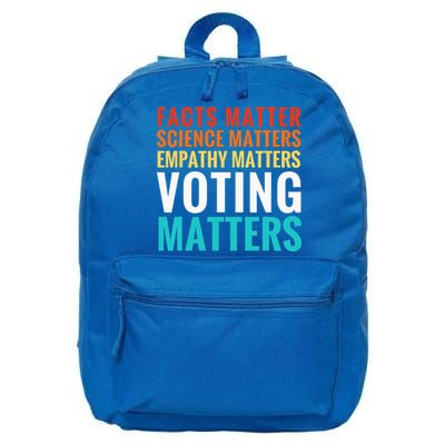 Facts Matter Science Matters Voting Matters Liberal Democrat 16 in Basic Backpack