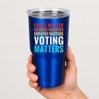 Facts Matter Science Matters Voting Matters Liberal Democrat Tumbler
