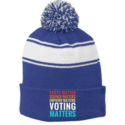 Facts Matter Science Matters Voting Matters Liberal Democrat Stripe Pom Pom Beanie
