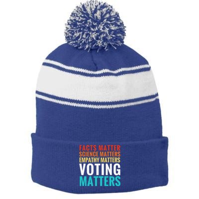 Facts Matter Science Matters Voting Matters Liberal Democrat Stripe Pom Pom Beanie