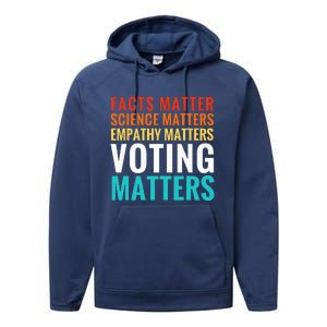 Facts Matter Science Matters Voting Matters Liberal Democrat Performance Fleece Hoodie