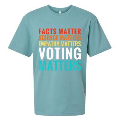 Facts Matter Science Matters Voting Matters Liberal Democrat Sueded Cloud Jersey T-Shirt