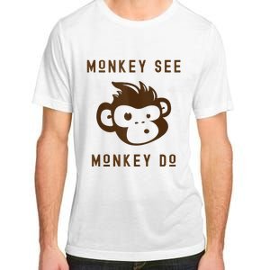 Funny Monkey See Monkey Do Cute Adorable Primate Chimp Adult ChromaSoft Performance T-Shirt