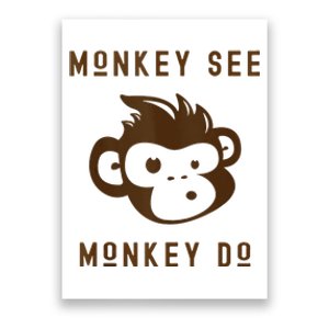 Funny Monkey See Monkey Do Cute Adorable Primate Chimp Poster