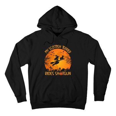 Funny My Scottish Terrier Rides Shotgun Witch Halloween Hoodie