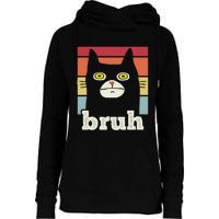 Funny Meme Saying Bruh With Cat Greetings Teens Womens Funnel Neck Pullover Hood