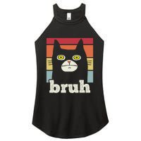 Funny Meme Saying Bruh With Cat Greetings Teens Women's Perfect Tri Rocker Tank