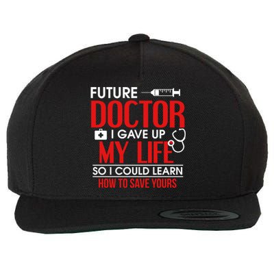 Funny Medical Student Design For Future Doctors And Physicians Gift Wool Snapback Cap