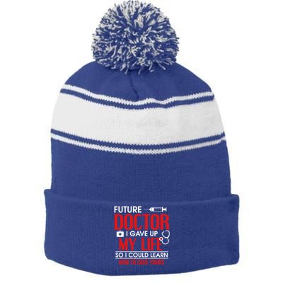 Funny Medical Student Design For Future Doctors And Physicians Gift Stripe Pom Pom Beanie