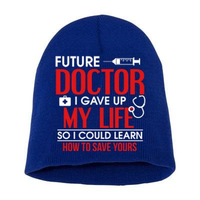 Funny Medical Student Design For Future Doctors And Physicians Gift Short Acrylic Beanie