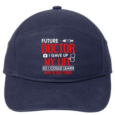 Funny Medical Student Design For Future Doctors And Physicians Gift 7-Panel Snapback Hat