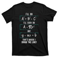 Funny math saying equation math joke T-Shirt