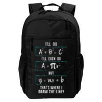 Funny math saying equation math joke Daily Commute Backpack