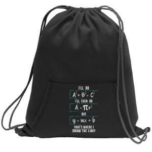 Funny math saying equation math joke Sweatshirt Cinch Pack Bag