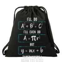 Funny math saying equation math joke Drawstring Bag