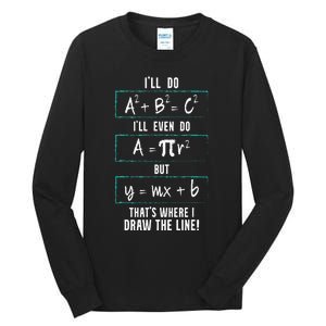 Funny math saying equation math joke Tall Long Sleeve T-Shirt