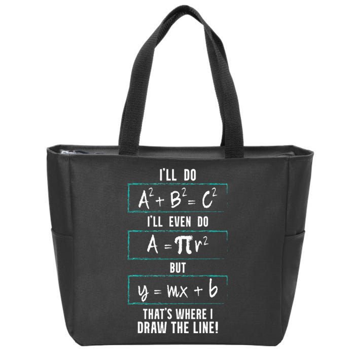 Funny math saying equation math joke Zip Tote Bag